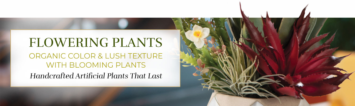 Flowering Silk & Artificial Plants